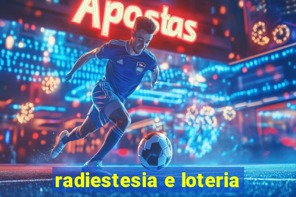 radiestesia e loteria